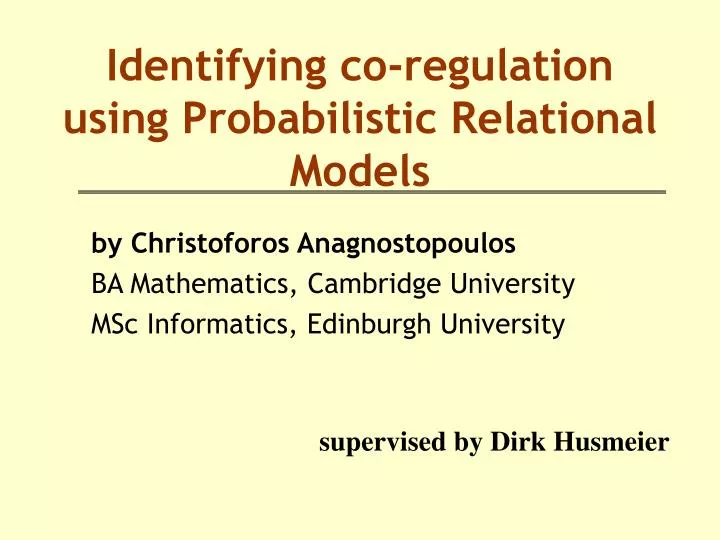 identifying co regulation using probabilistic relational models