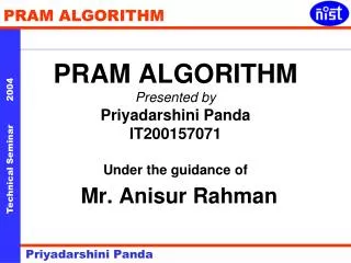 Study of the algorithms for parallel machines Many applications in day to day life