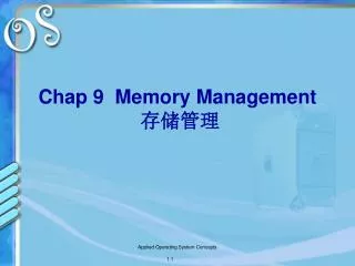 Chap 9 Memory Management ????