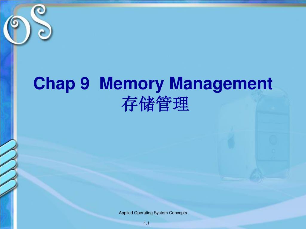 PPT - Chap 9 Memory Management 存储管理 PowerPoint Presentation, free ...