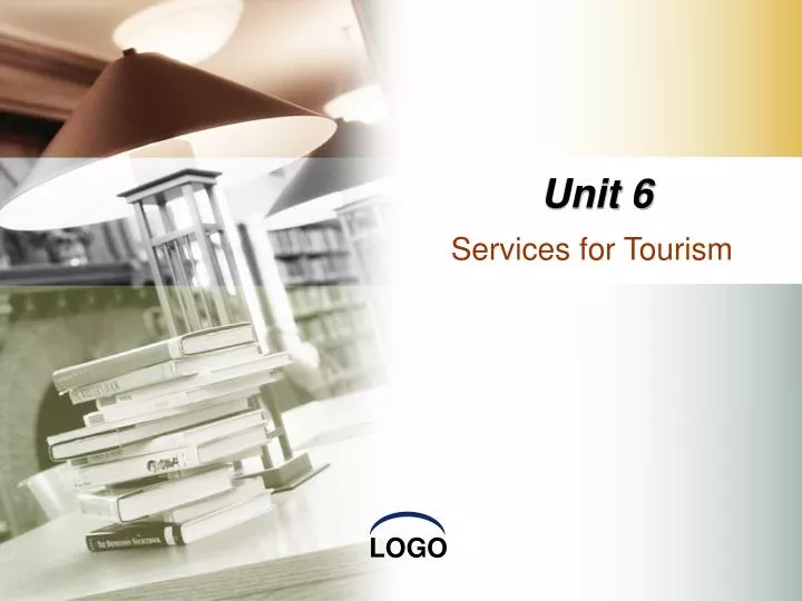 unit 6 services for tourism