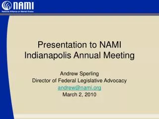 Presentation to NAMI Indianapolis Annual Meeting