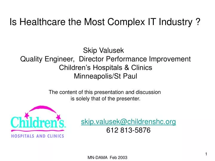 is healthcare the most complex it industry