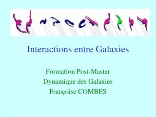 interactions entre galaxies