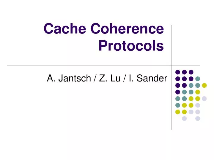 cache coherence protocols