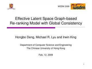 Effective Latent Space Graph-based Re-ranking Model with Global Consistency