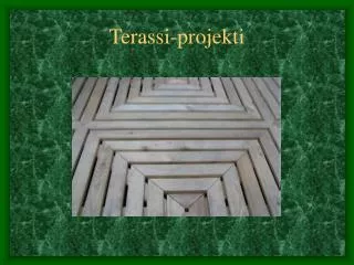 terassi projekti