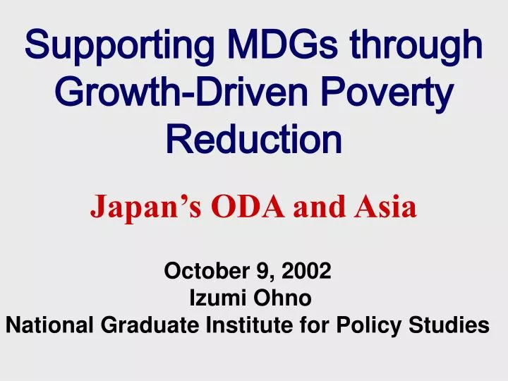 supporting mdgs through growth driven poverty reduction