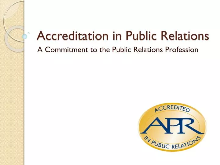 accreditation in public relations