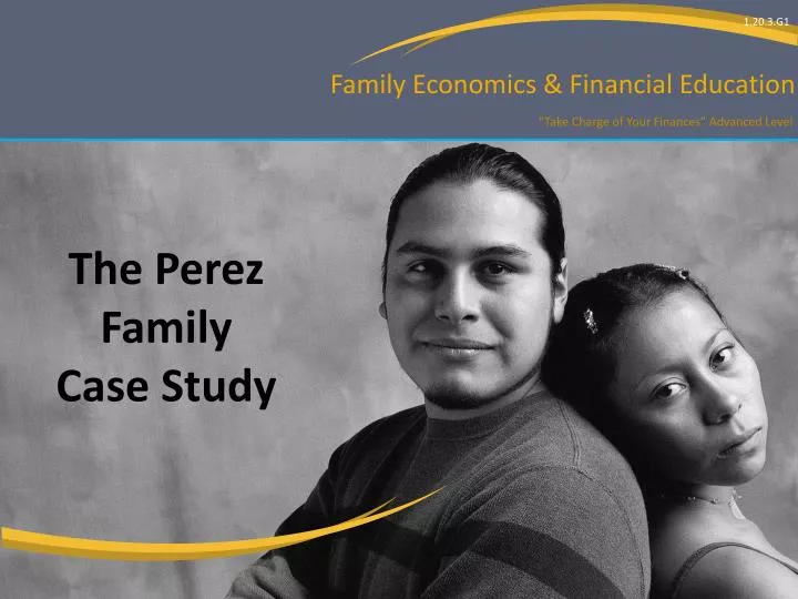 the perez family case study