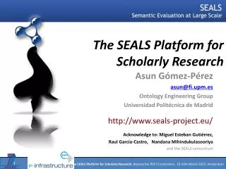 The SEALS Platform for Scholarly Research