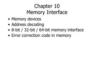 Chapter 10 Memory Interface