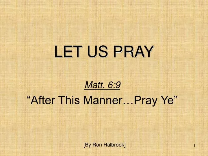 let us pray