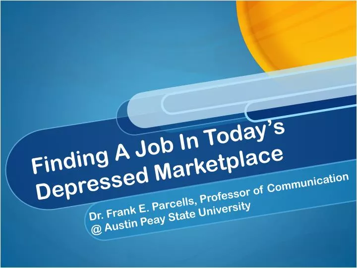 finding a job in today s depressed marketplace