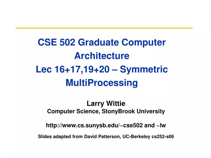 cse 502 graduate computer architecture lec 16 17 19 20 symmetric multiprocessing