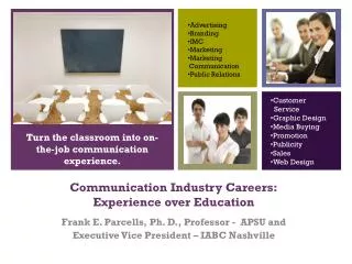 Communication Industry Careers: Experience over Education