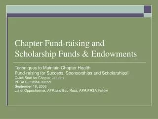 Chapter Fund-raising and Scholarship Funds &amp; Endowments
