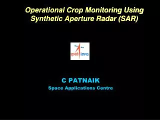 Operational Crop Monitoring Using Synthetic Aperture Radar (SAR)