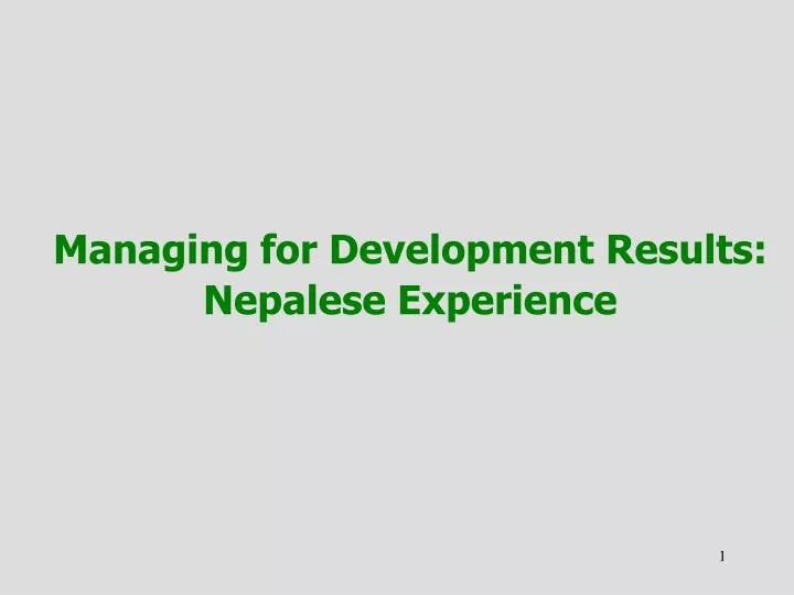 managing for development results nepalese experience