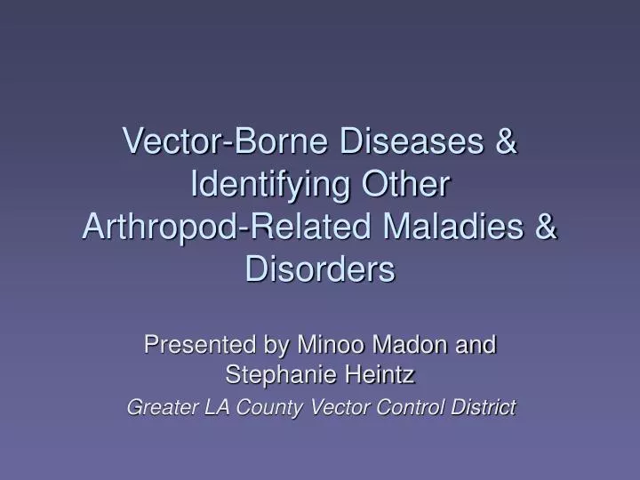 vector borne diseases identifying other arthropod related maladies disorders