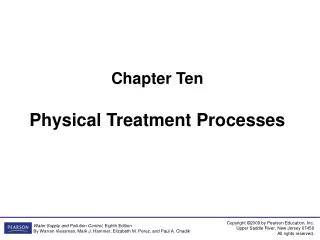 Chapter Ten Physical Treatment Processes