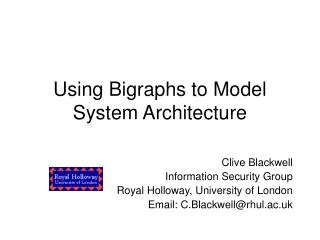 Using Bigraphs to Model System Architecture