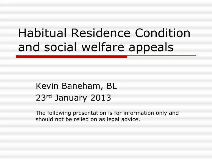 habitual residence condition and social welfare appeals