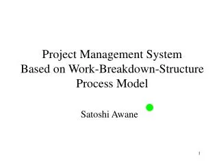 Project Management System Based on Work-Breakdown-Structure Process Model