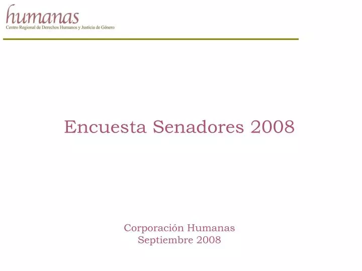 encuesta senadores 2008 corporaci n humanas septiembre 2008