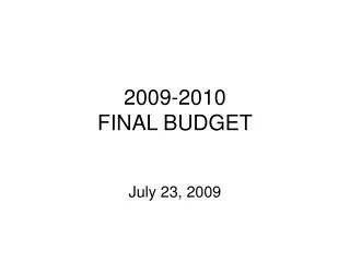 2009-2010 FINAL BUDGET
