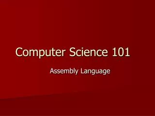 Computer Science 101