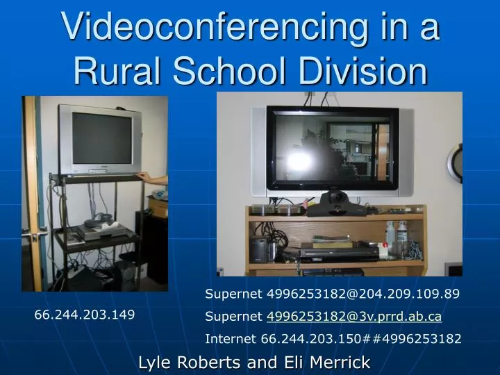 videoconferencing in a rural school division