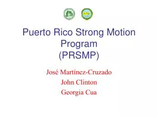 Puerto Rico Strong Motion Program (PRSMP)