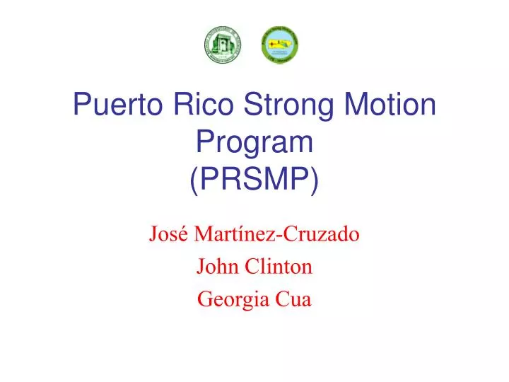 puerto rico strong motion program prsmp