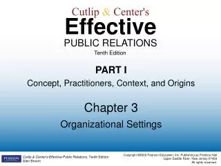 Cutlip &amp; Center's Effective PUBLIC RELATIONS