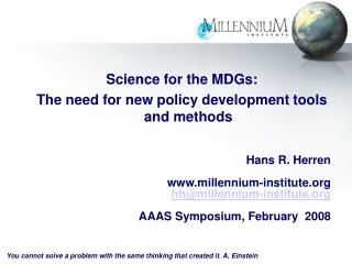 Science for the MDGs: The need for new policy development tools and methods