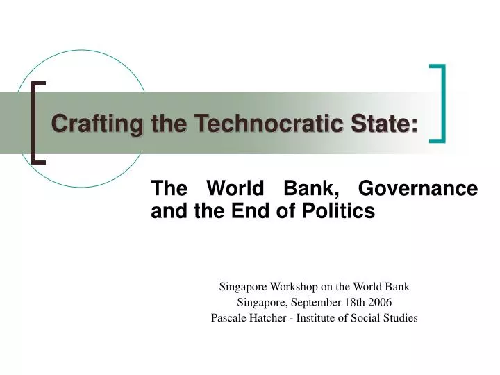 crafting the technocratic state