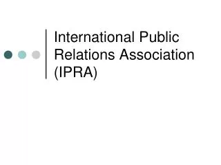 International Public Relations Association (IPRA)