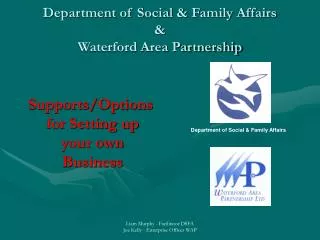 Department of Social &amp; Family Affairs &amp; Waterford Area Partnership