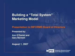 Presentation to INFORMS Board of Directors