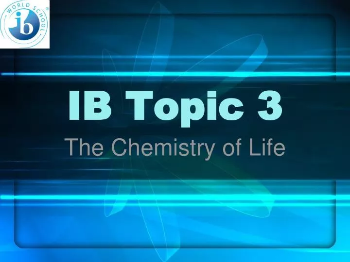 ib topic 3