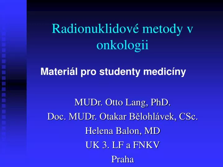 radionuklidov metody v onkologii