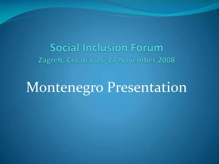 social inclusion forum zagreb croatia 26 27 november 2008