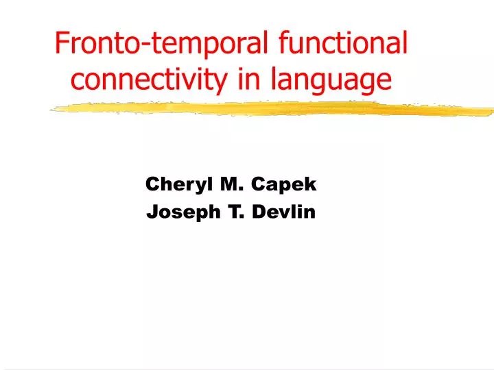 fronto temporal functional connectivity in language