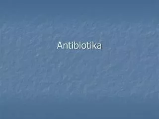 antibiotika