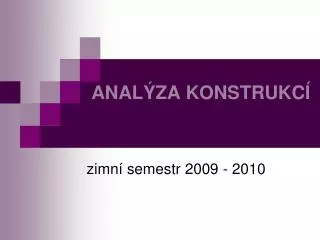 anal za konstrukc