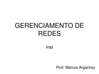 gerenciamento de redes pim