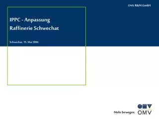 ippc anpassung raffinerie schwechat