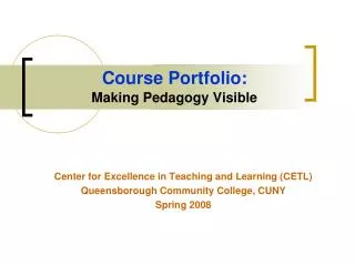 Course Portfolio: Making Pedagogy Visible