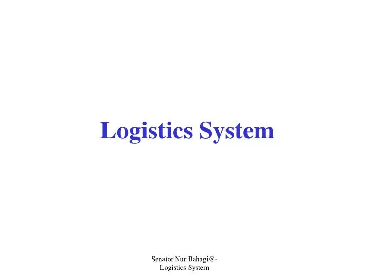 logistics system